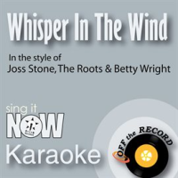 Whisper In The Wind by Off The Record