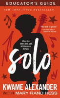 Solo Educator's Guide by Alexander, Kwame