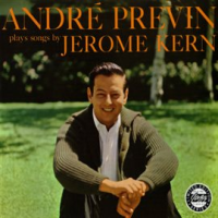 André Previn Plays Jerome Kern by André Previn