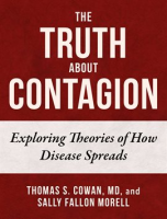 The Truth About Contagion by Cowan, Thomas S