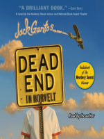 Dead End in Norvelt by Gantos, Jack