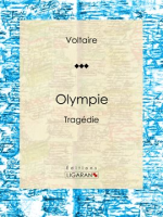 Olympie by Voltaire