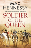 Soldier of the Queen by Hennessy, Max
