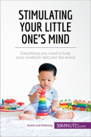Stimulating Your Little One's Mind by 50Minutes