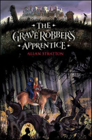 The Grave Robber's Apprentice by Stratton, Allan