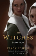 The witches by Schiff, Stacy