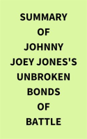 Summary of Johnny Joey Jones's Unbroken Bonds of Battle by Media, IRB