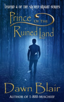 Prince of the Ruined Land by Blair, Dawn