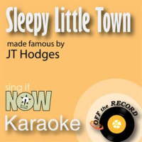 Sleepy Little Town - Single by Off The Record