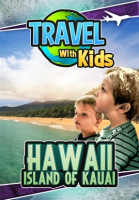 Travel With Kids - Hawaii - Island Of Kauai by Simmons, Jeremy