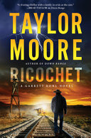 Ricochet by Moore, Taylor