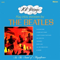 101 Strings Play Hits Written by The Beatles (Remastered from the Original Master Tapes) by 101 Strings Orchestra