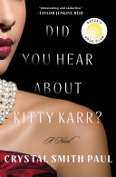 Did you hear about Kitty Karr? by Paul, Crystal Smith