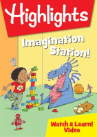 Highlights – Imagination Station! by Children, Highlights for