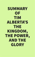 Summary of Tim Alberta's The Kingdom, he Power, and the Glory by Media, IRB