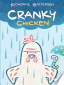 Cranky chicken by Battersby, Katherine