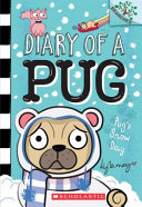 Pug's snow day by May, Kyla