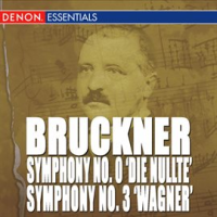 Bruckner__Symphony_Nos__0__Nullte____3__Wagner_
