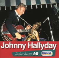 Tendres Annees 60 by Johnny Hallyday