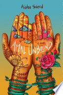 Amal unbound by Saeed, Aisha