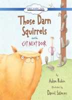 Those Darn Squirrels and the Cat Next Door (Read Along) by Rubin, Adam