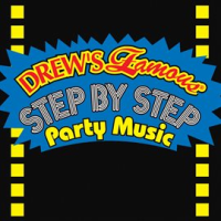 Drew's Famous Step By Step Party Music by The Hit Crew