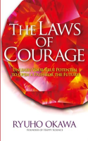 The Laws of Courage by Okawa, Ryuho
