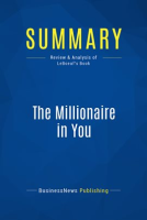 Summary: The Millionaire in You by Publishing, BusinessNews