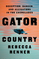 Gator country by Renner, Rebecca