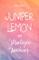 Juniper_Lemon_ou_la_strat__gie_du_bonheur