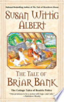 The tale of Briar Bank by Albert, Susan Wittig
