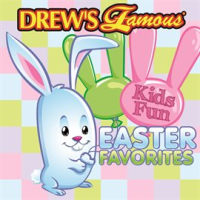 Drew's Famous Kids Fun Easter Favorites by The Hit Crew