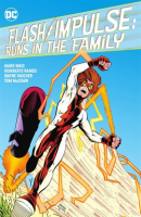 Flash/Impulse: Runs in the Family by Waid, Mark