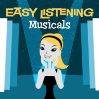Easy Listening: Musicals by 101 Strings Orchestra