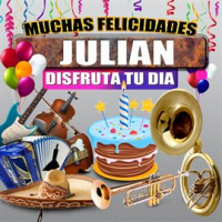 Muchas Felicidades Julian by Margarita Musical