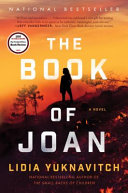 The book of Joan by Yuknavitch, Lidia