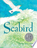 Seabird by Holling, Holling Clancy