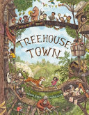 Treehouse Town by Sterer, Gideon