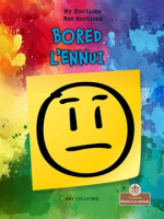 Bored (L'ennui) by Culliford, Amy