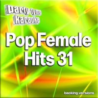 Pop Female Hits 31 - Party Tyme Karaoke by Party Tyme