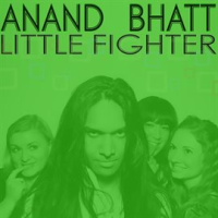 Little Fighter - EP by Anand Bhatt