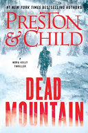 Dead mountain by Preston, Douglas J