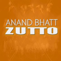 Zutto by Anand Bhatt