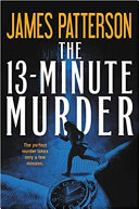 The 13-minute murder by Patterson, James
