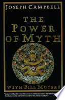 The power of myth by Campbell, Joseph