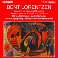 Lorentzen:  Oboe Concerto / Regenbogen by Frans Rasmussen