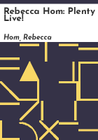 Rebecca Hom by Hom, Rebecca