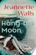 Hang the moon by Walls, Jeannette