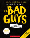 The Bad Guys in they're bee-hind you! by Blabey, Aaron