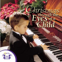 Christmas Through The Eyes Of A Child by Hal Wright